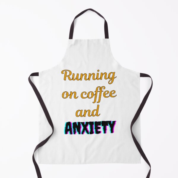 Item preview, Running On Coffee and Anxiety designed and sold by Digitalme Designs.