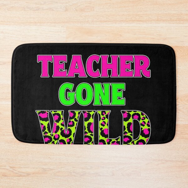 Item preview, Teacher Gone Wild animal print designed and sold by funnytshirtemp.