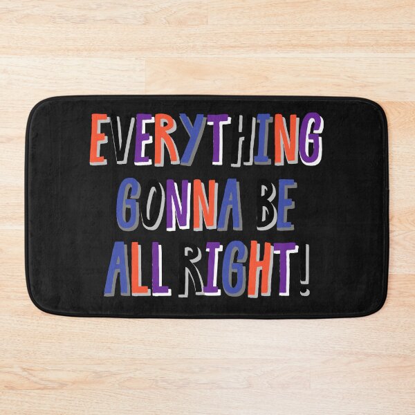 Item preview, everything gonna be all right designed and sold by zzzozzo.