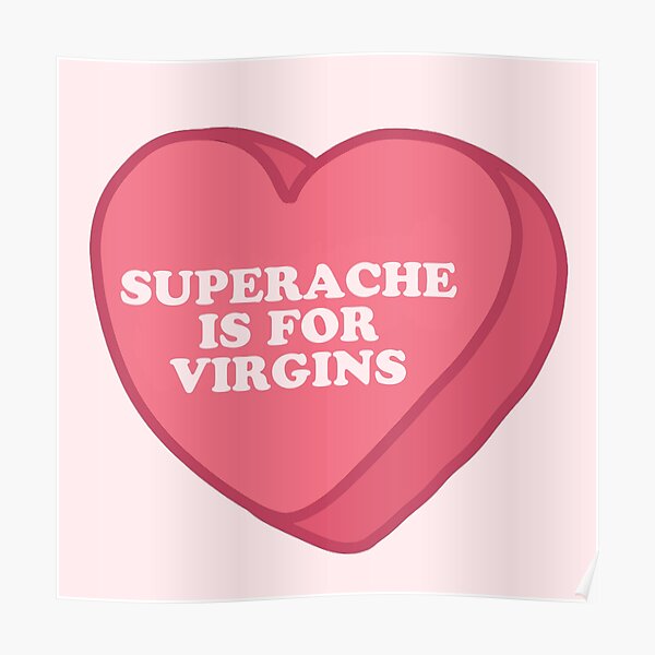 Superache Sweetheart Poster