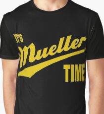 it's Mueller Time - GOLD Graphic T-Shirt