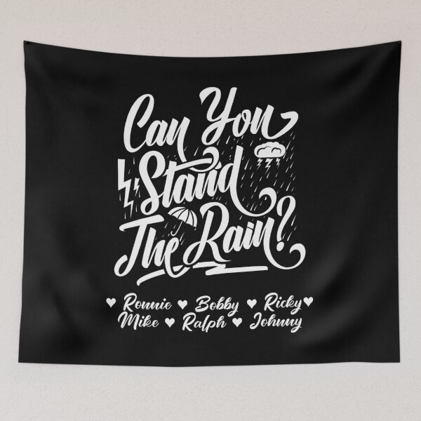 Item preview, Can You Stand the Rain Ronnie Bobby Ricky Mike Ralph Johnny designed and sold by ErvidsVeinberg.