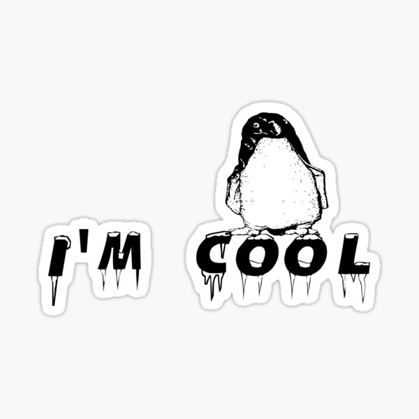 "IM COOL" Sticker for Sale by DomGDesign Redbubble