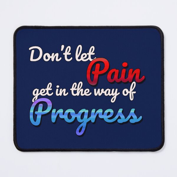 Item preview, Don't let pain get in your way designed and sold by BurpeesEvery.