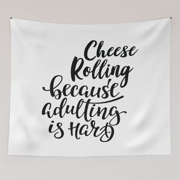 Item preview, Cheese Rolling Because Adulting Is Hard designed and sold by WordsGamersUse.