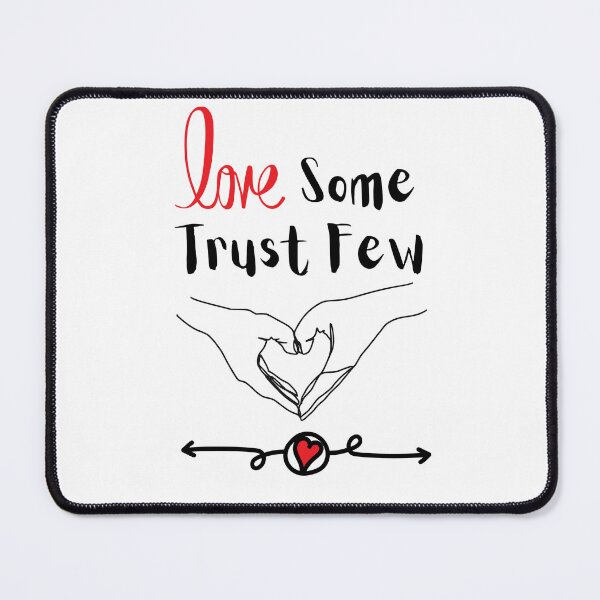 Item preview, Love Some Trust Few designed and sold by Merry Moon Store.
