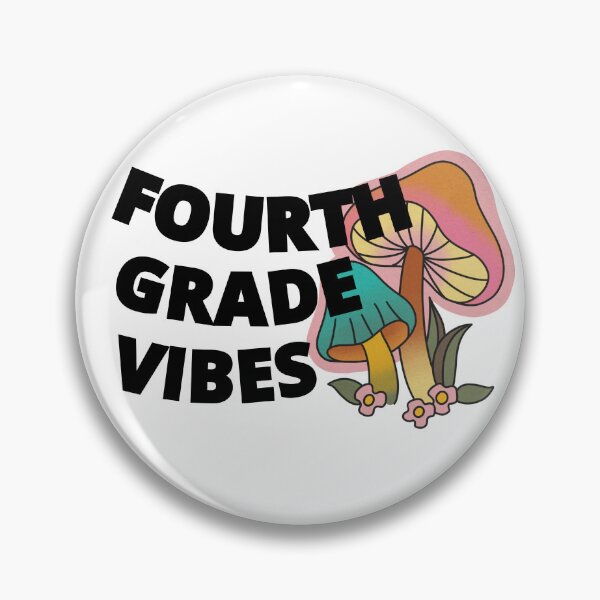Item preview, fourth grade vibes,Grade four,back to school designed and sold by TrinityGIRL.