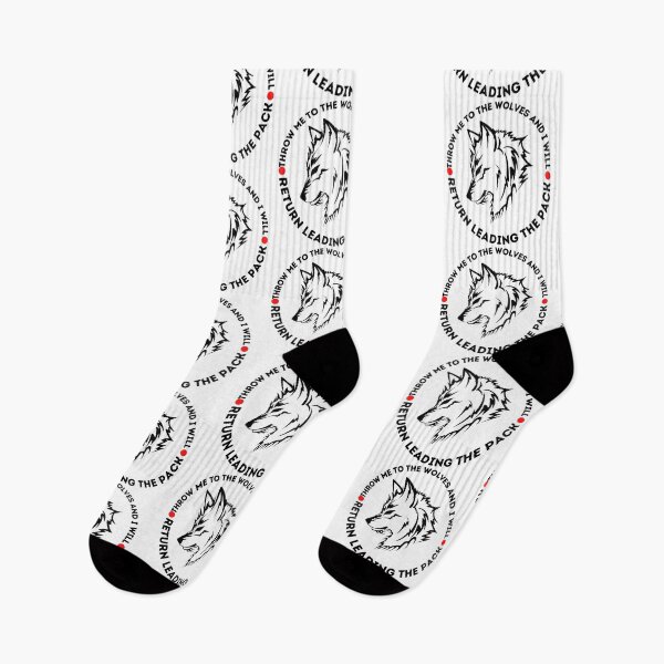 Item preview, Throw Me to the Wolves and I Will Return Leading the Pack Design designed and sold by CreativNode.