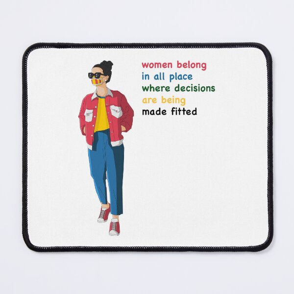 Item preview, Women Belong In All Place Where Decisions Are Being Made Fitted. Womens equality designed and sold by Valeree Store.