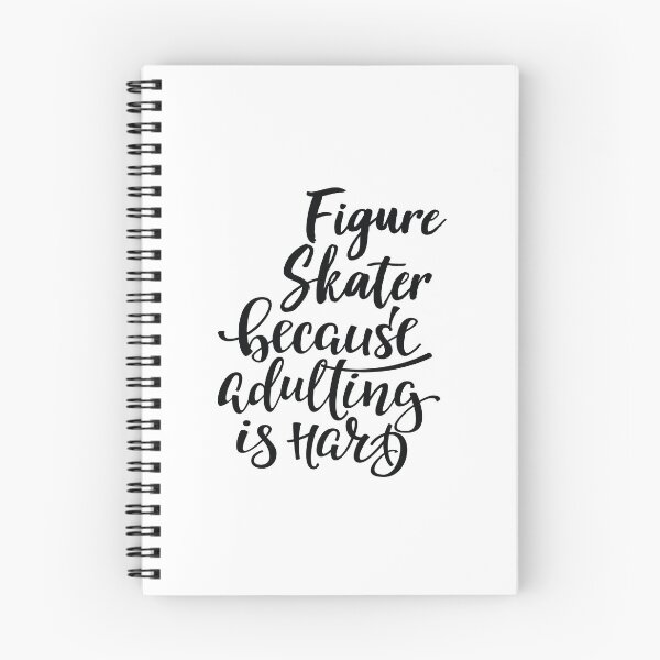 Item preview, Figure Skater Because Adulting Is Hard designed and sold by WordsGamersUse.