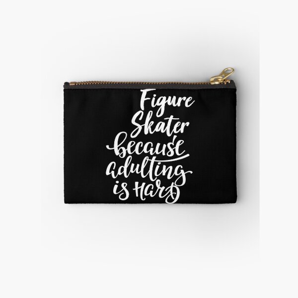 Item preview, Figure Skater Because Adulting Is Hard designed and sold by WordsGamersUse.