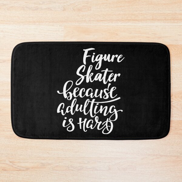 Item preview, Figure Skater Because Adulting Is Hard designed and sold by WordsGamersUse.