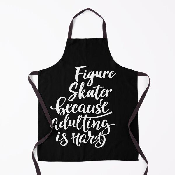 Item preview, Figure Skater Because Adulting Is Hard designed and sold by WordsGamersUse.