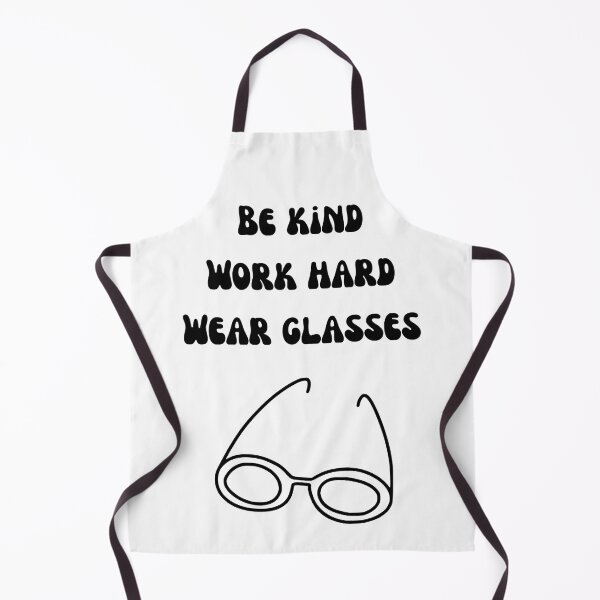 Item preview, Be Kind Work Hard Wear Glasses. Glasses Are Cool designed and sold by Rebel-Design.