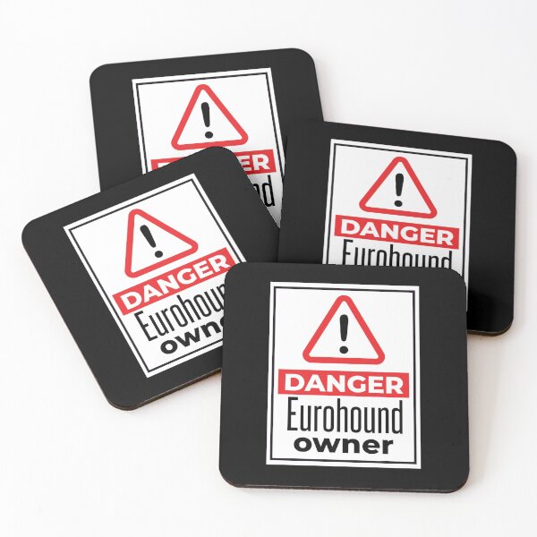 Item preview, Danger! Eurohound Owner designed and sold by Hallamalla.