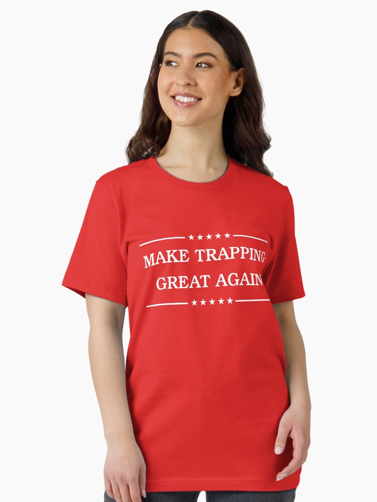 MAKE TRAPPING GREAT AGAIN Essential T-Shirt