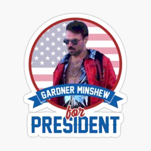 Gardner Minshew for President