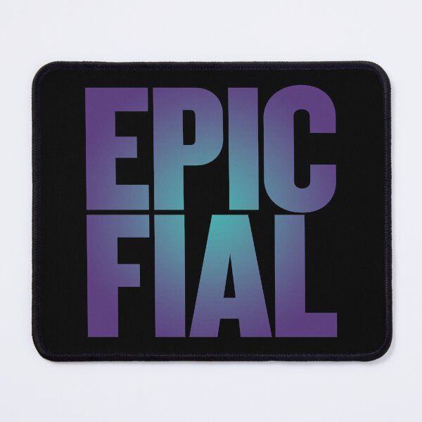 Item preview, Epic Fial v.1 designed and sold by x1brett.