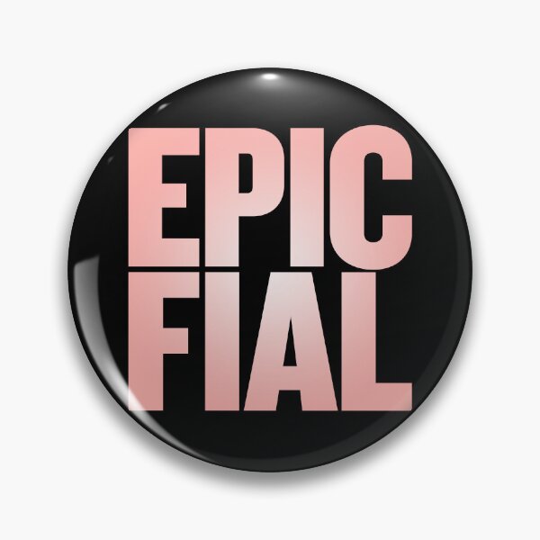 Item preview, Epic Fial v.2 designed and sold by x1brett.