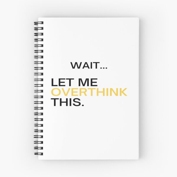 Item preview, Overthinking designed and sold by SNart11.