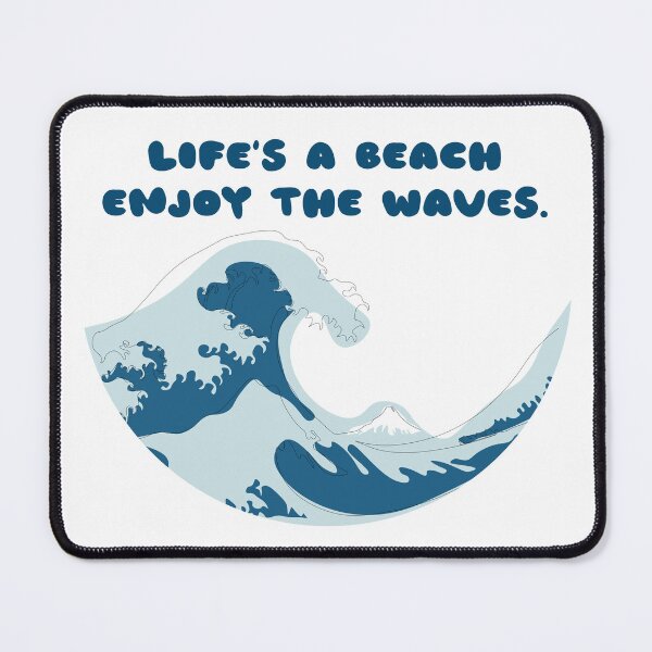 Item preview, Life's a Beach, Enjoy the waves designed and sold by GiuspyShop.