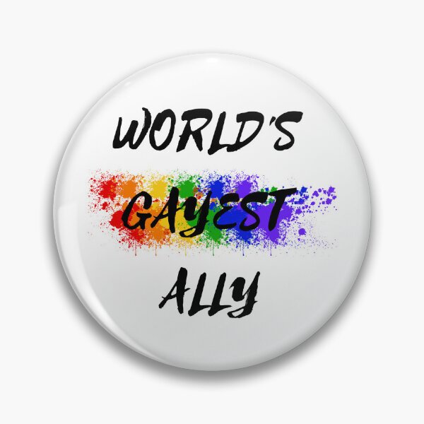 Item preview, World's Gayest Ally designed and sold by LuckyKermit.