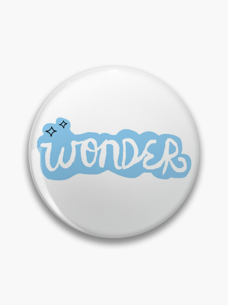 Wonder Title (Book/Movie) Pin for Sale by rokiyoko