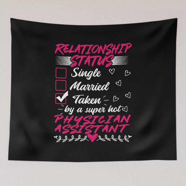 Item preview, Funny His Her Gift Physician Assistant Relationship Status designed and sold by haselshirt.
