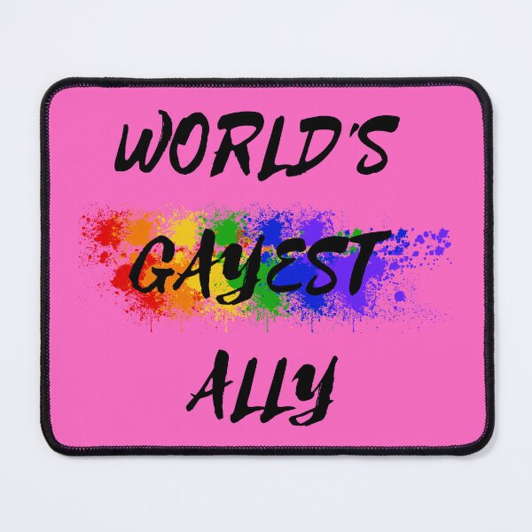 Item preview, World's Gayest Ally Color Splash LGBT Ally Joke In Pink designed and sold by LuckyKermit.
