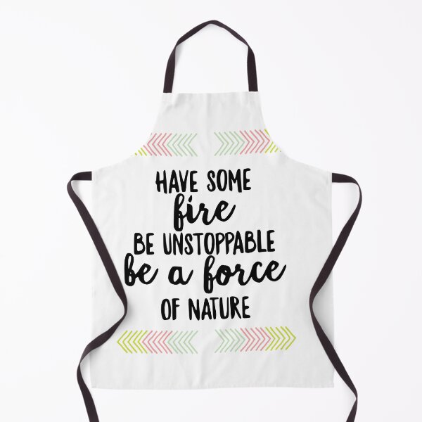 Item preview, Have some fire, be unstoppable- Greys quote designed and sold by KikkaT.