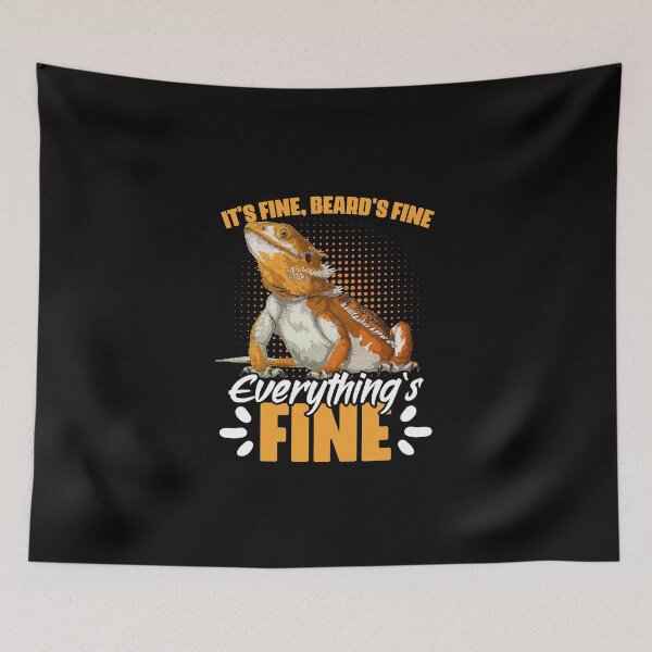 Item preview, It's Fine Funny Beaded Dragon Pet Humor For A Reptile Lover designed and sold by Nessshirts.