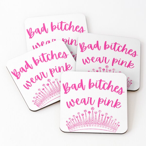 Item preview, Bad Bitches Wear Pink designed and sold by AnAwkwardOtter.