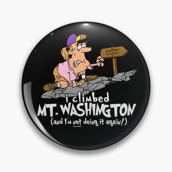 Item preview, I Climbed Mount Washington And I'm Not Doing It Again designed and sold by LegsMiserable.