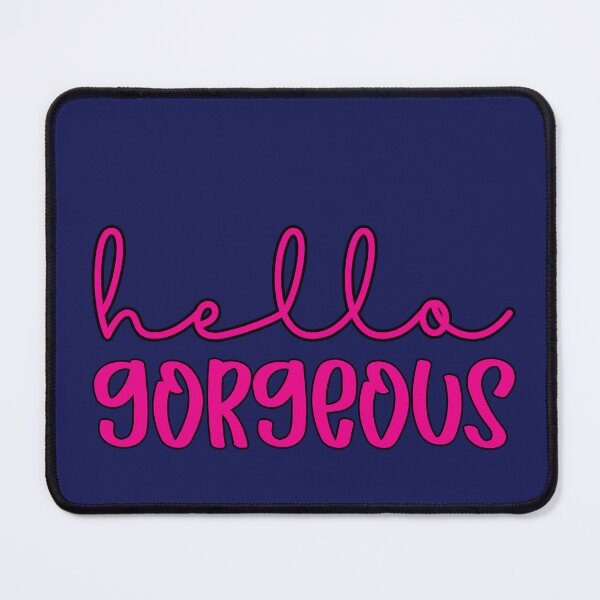 Item preview, Hello Gorgeous 1 - Quote in Script Calligraphy Typography designed and sold by Cawaiico.