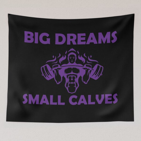 Item preview, Zyzz Cbum Chris Bumstead Big Dreams Small Calves Gym Bodybuilding designed and sold by Princeps-.