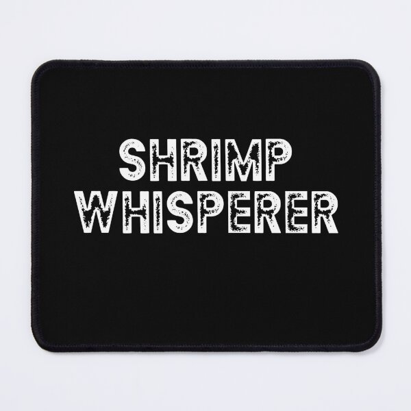 Item preview, Distressed Font Shrimp Whisperer designed and sold by RoguePixel.