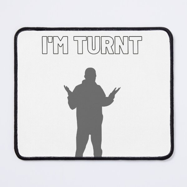 Item preview, Im turnt  designed and sold by scopeyo.