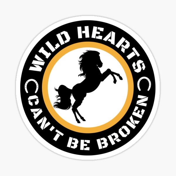 motivational-quote-wild-heart-can-t-be-broken-horse-logo-sticker