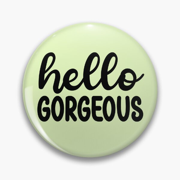 Item preview, Hello Gorgeous 5 - Quote in Script Calligraphy Typography  designed and sold by Cawaiico.