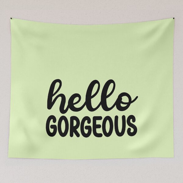 Item preview, Hello Gorgeous 5 - Quote in Script Calligraphy Typography  designed and sold by Cawaiico.