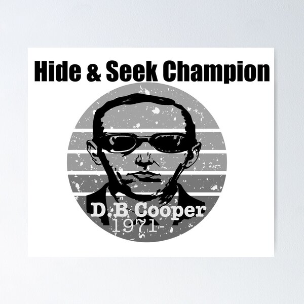Item preview, D.B Cooper Hide & Seek Champion 1971 Black & White  designed and sold by TwoTeenSisters.