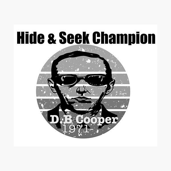 Item preview, D.B Cooper Hide & Seek Champion 1971 Black & White  designed and sold by TwoTeenSisters.