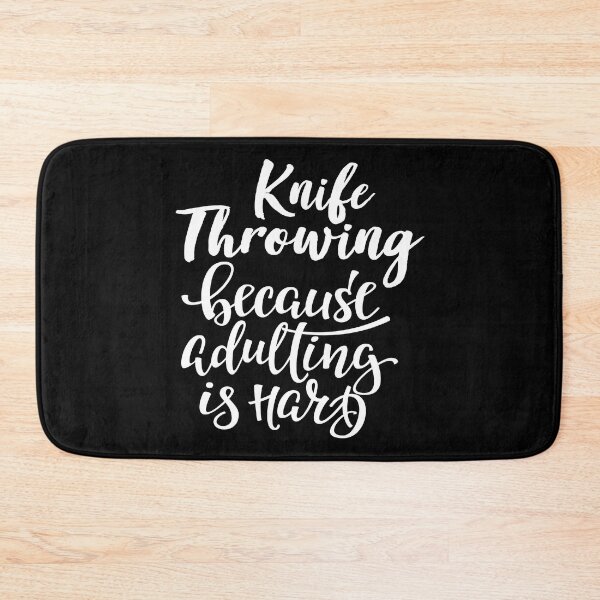 Item preview, Knife Throwing Because Adulting Is Hard designed and sold by WordsGamersUse.