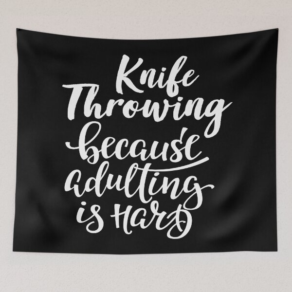 Item preview, Knife Throwing Because Adulting Is Hard designed and sold by WordsGamersUse.