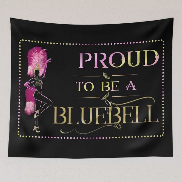 Item preview, PROUD TO BE A BLUEBELL designed and sold by KoolDsignsDANCE.