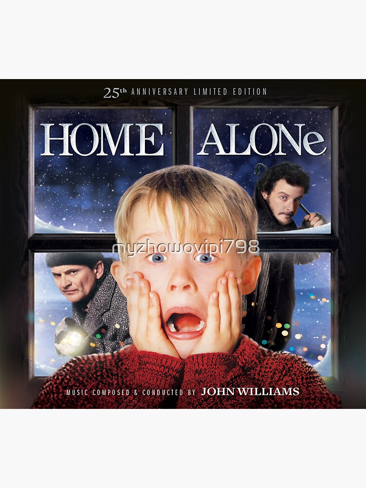 "Home Alone 25th Anniversary" Sticker for Sale by myzhowovipi798