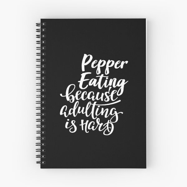 Item preview, Pepper Eating Because Adulting Is Hard designed and sold by WordsGamersUse.