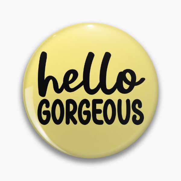 Item preview, Hello Gorgeous 6 - Quote in Script Calligraphy Typography  designed and sold by Cawaiico.
