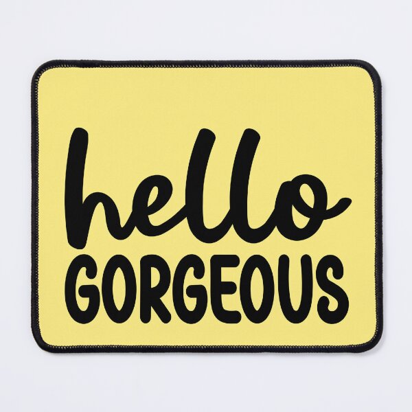 Item preview, Hello Gorgeous 6 - Quote in Script Calligraphy Typography designed and sold by Cawaiico.