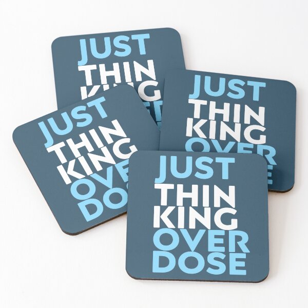 Item preview, Just Thinking Overdose BW designed and sold by Dude 4U.